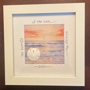 Framed Beach Sand Dollar Art “The beauty of the sun kissing the sea” 7”x7”